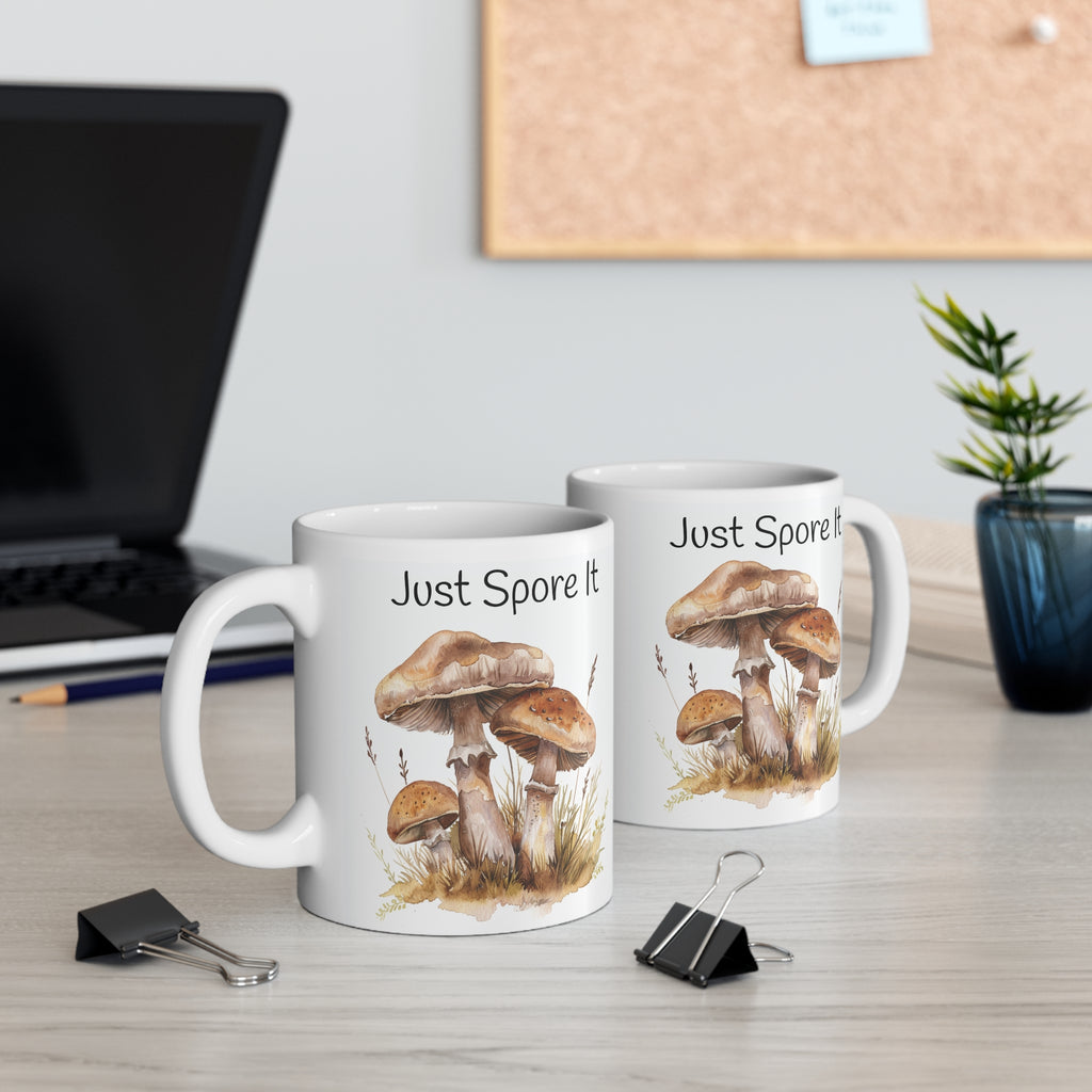Just Spore It Mushroom Mug, Fungi Mug, Mushroom Gifts