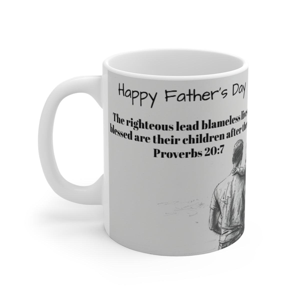 Father's Day Mug - Proverbs 20:7